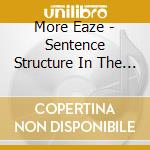 More Eaze - Sentence Structure In The Country cd