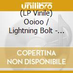 (LP Vinile) Ooioo / Lightning Bolt - The Horizon Spirals / The Horizon Viral (Gold Vinyl) vinile