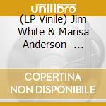 (LP Vinile) Jim White & Marisa Anderson - Swallowtail (Translucent Yellow Vinyl) vinile