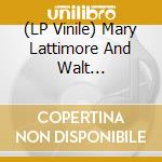 (LP Vinile) Mary Lattimore And Walt Mcclements - Rain On The Road (Opaque Blue Vinyl) vinile