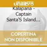 Kalapana - Captain Santa'S Island Music cd