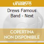 Drews Famous Band - Next cd