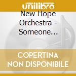 New Hope Orchestra - Someone Special cd