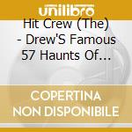 Hit Crew (The) - Drew'S Famous 57 Haunts Of Halloween cd