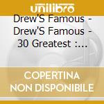Drew'S Famous - Drew'S Famous - 30 Greatest : Christmas cd