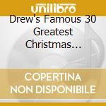 Drew's Famous 30 Greatest Christmas Movie Songs cd