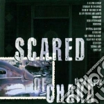 Scared Of Chaka - Tired Of You cd