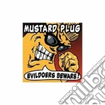 Mustard Plug - Evil Doers cd