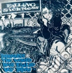 Falling Sickness - Because The World.. .. cd