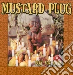 Mustard Plug - Pray For Mojo cd