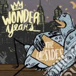Wonder Years (The) - The Upsides cd