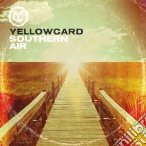 Yellowcard - Southern Air cd musicale di Yellowcard