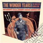 Wonder Years (The) - The Greatest Generation cd