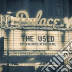 (LP Vinile) Used (The) - Live And Acoustic At The Palace (2 Lp) vinile