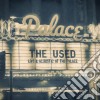 Used (The) - Live And Acoustic At The Palace (Cd+Dvd) cd