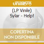 (LP Vinile) Sylar - Help! lp vinile di Sylar