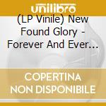 (LP Vinile) New Found Glory - Forever And Ever X Infinity vinile