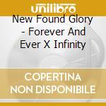 New Found Glory - Forever And Ever X Infinity cd