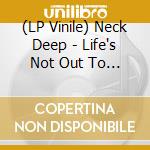 (LP Vinile) Neck Deep - Life's Not Out To Get You (Blood Red) vinile