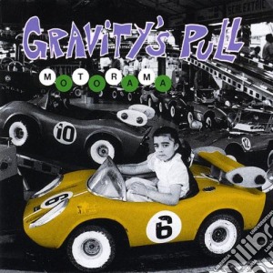Gravitys Pull - Motorama cd musicale di Gravitys Pull