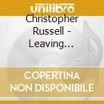 Christopher Russell - Leaving Pretoria cd