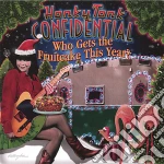 Honky Tonk Confidential - Who Gets The Fruitcake This Year? cd