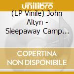 (LP Vinile) John Altyn - Sleepaway Camp Ii & Iii [12'' Ep] (Blood Red Vinyl, Flexi-Postcard With Audio Trailer) vinile
