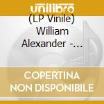 (LP Vinile) William Alexander - Strangest Things vinile