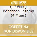 (LP Vinile) Bohannon - Stomp (4 Mixes) vinile