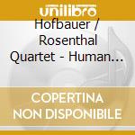 Hofbauer / Rosenthal Quartet - Human Resources (Feat. Eric Hofbauer, Dan Rosenthal, Aaron Darrell, And Austin Mcmahon) cd