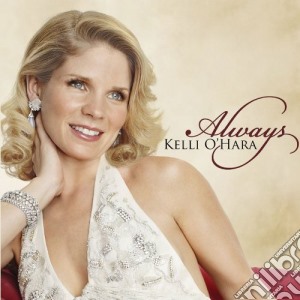 Kelli Ohara - Always cd musicale di Kelli Ohara