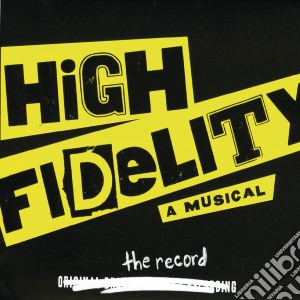 Original Broadway Cast: High Fidelity cd musicale di Ghostlight Records