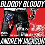 Original Cast Recording - Bloody Bloody Andrew Jackso cd