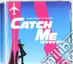 Original Broadway Cast - Catch Me If You Can cd