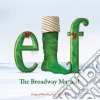 Original Cast Recording - Elf - The Musical cd