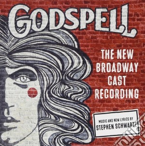 New Broadway Cast - Godspell cd musicale di New Broadway Cast