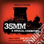 35Mm: A Musical Exhibition (Original Cast Recording)