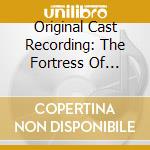 Original Cast Recording: The Fortress Of Solitude cd musicale