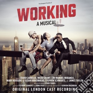 Working: A Musical cd musicale