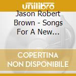 Jason Robert Brown - Songs For A New World (2018 Encores) Off-Center cd