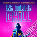 Joe Iconis - Be More Chill (Original Broadway Cast Recording) (2 Cd) cd