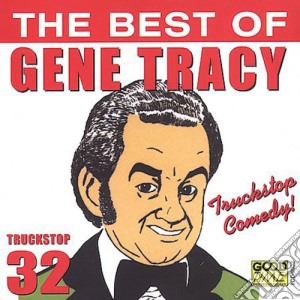 Gene Tracy - The Best Of cd musicale di Gene Tracy