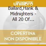 Ballard,Hank & Midnighters - All 20 Of Their Chart Hits cd