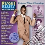 Risque' Blues: My Big Ten Inch / Various cd