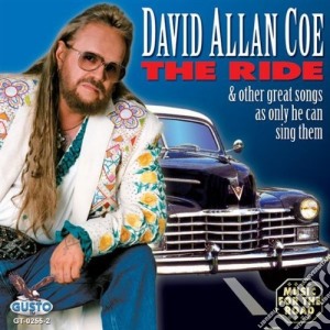 David Allan Coe - Ride cd musicale di David Allan Coe