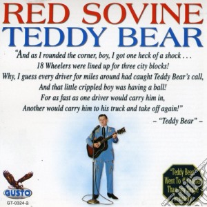 Red Sovine - Teddy Bear cd musicale di Red Sovine