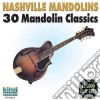 Nashville Mandolins: 30 Mandolin Classics / Various cd