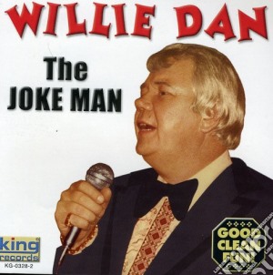 Willie Dan - The Joke Man cd musicale di Dan Willie