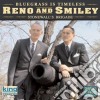 Reno & Smiley - Stonewall'S Brigade cd