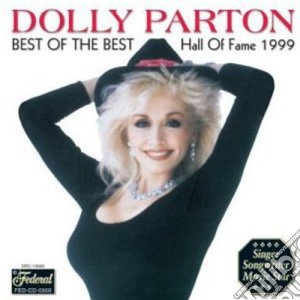 Dolly Parton - Best Of The Best: Hall Of Fame 2000 cd musicale di Dolly Parton